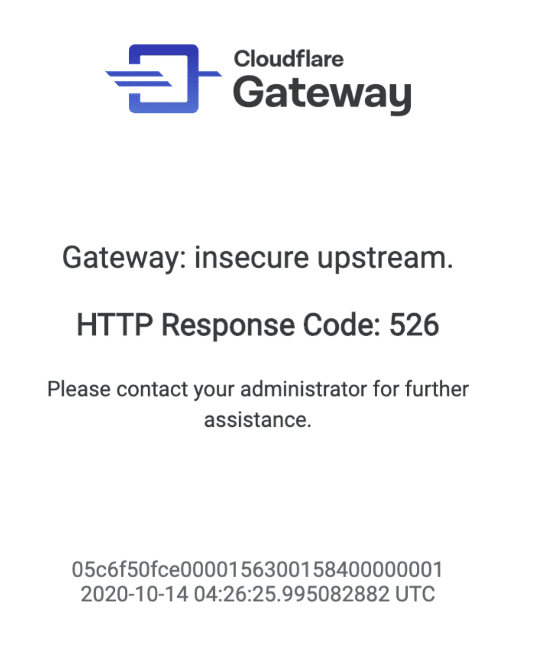 Example of a Gateway 526 error page.